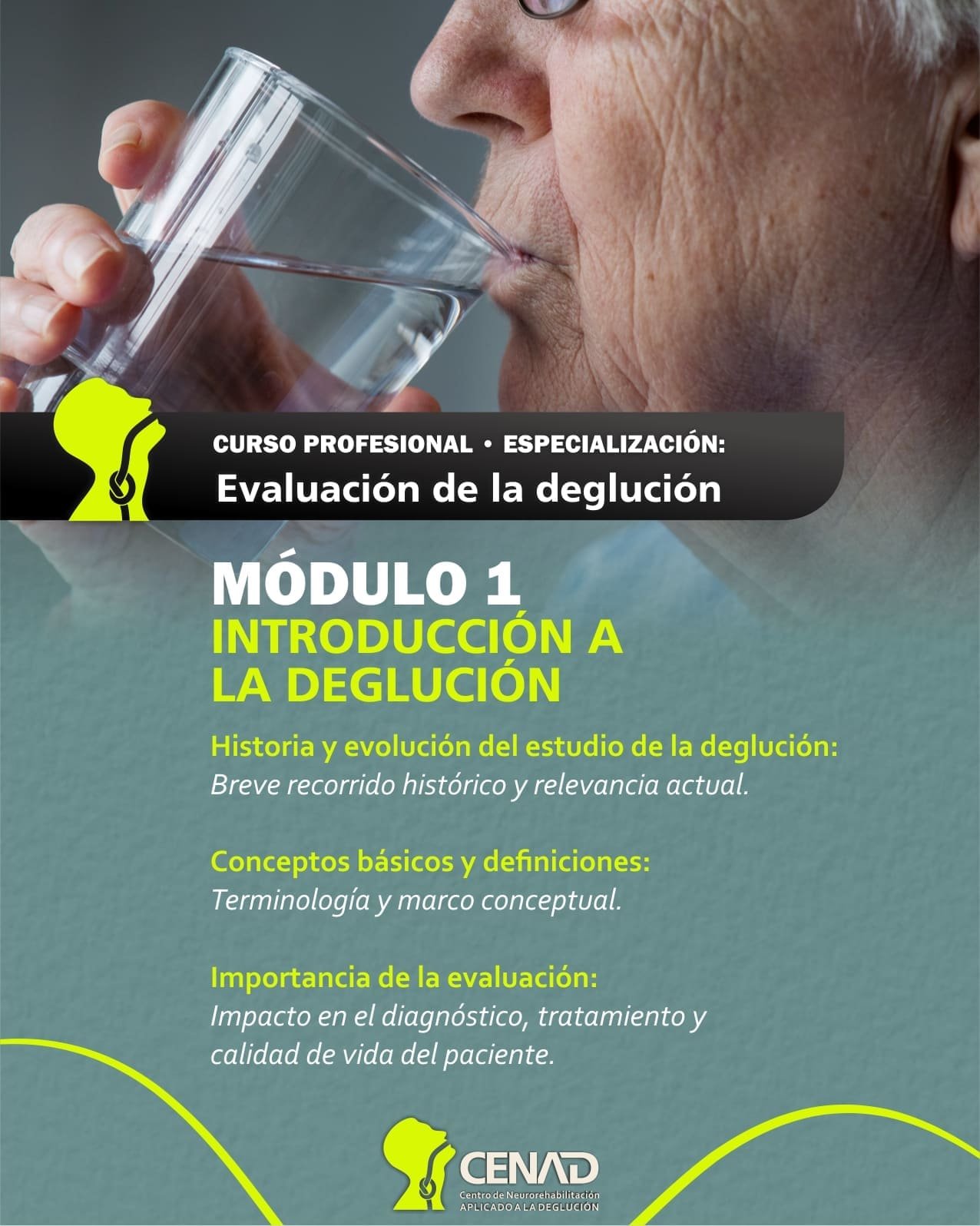 Módulo 1: Introducción a la Deglución