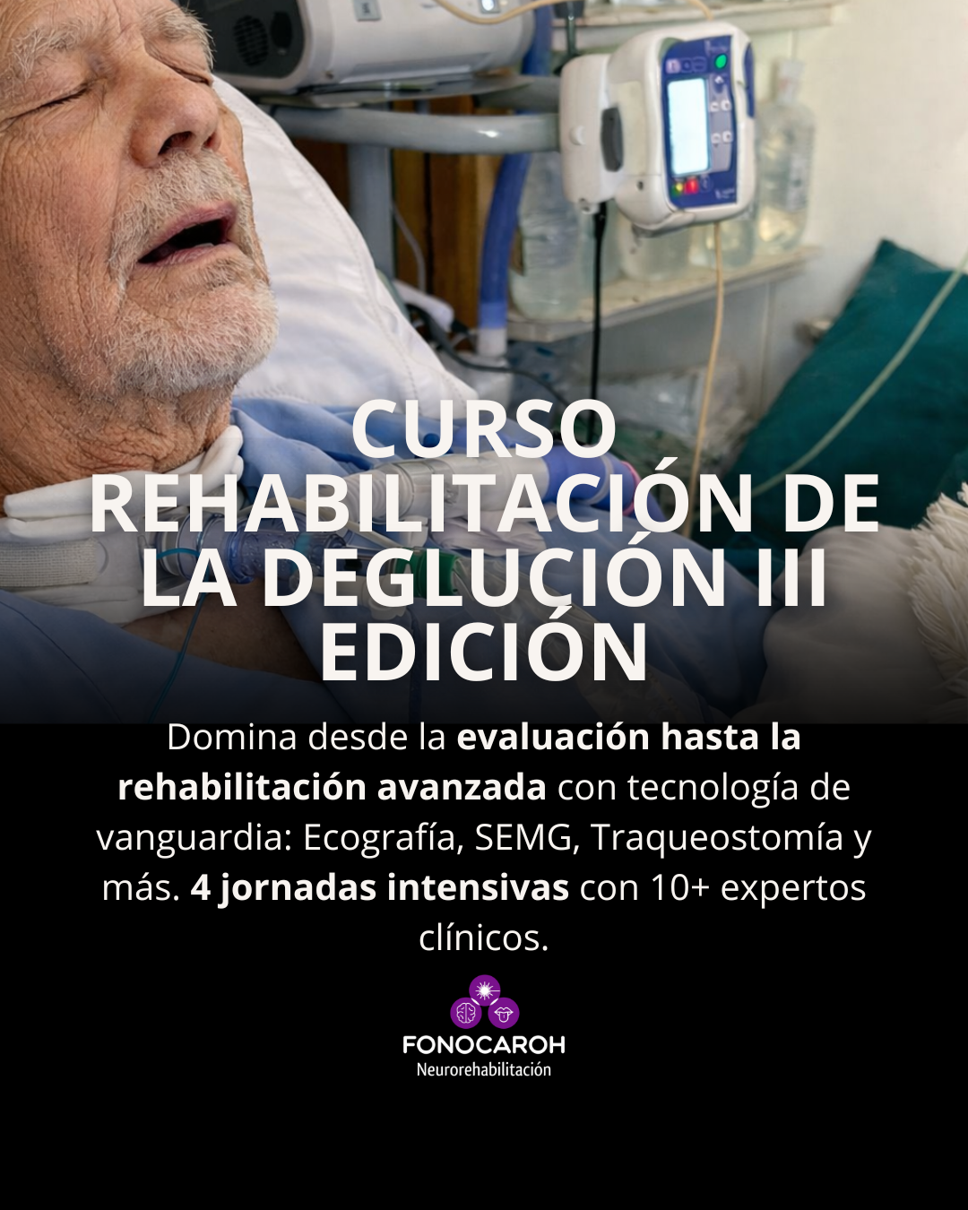 Rehabilitación de la Deglución III - El programa más completo de Latinoamérica